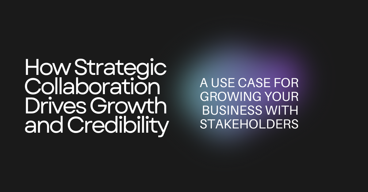 How Strategic Collaboration Drives Growth and Credibility: A Guide with JSM